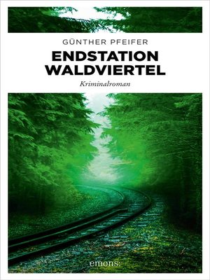 cover image of Endstation Waldviertel